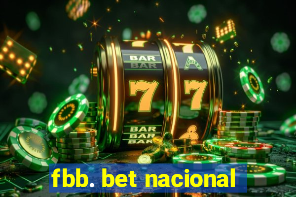 fbb. bet nacional